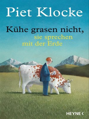 cover image of Kühe grasen nicht, sie sprechen mit der Erde